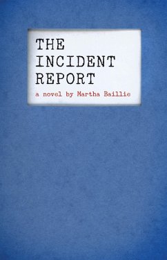 Cover The Incident Report (eBook, ePUB)