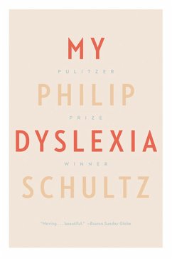My Dyslexia (eBook, ePUB) - Schultz, Philip