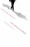 The Berlin Stories (eBook, ePUB)