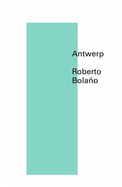 Antwerp (New Directions Pearls) (eBook, ePUB) - Bolaño, Roberto