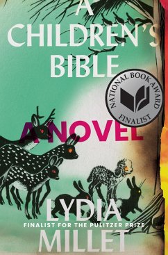 A Children's Bible: A Novel (eBook, ePUB) - Millet, Lydia