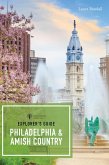Explorer's Guide Philadelphia & Amish Country (First) (Explorer's 50 Hikes) (eBook, ePUB)