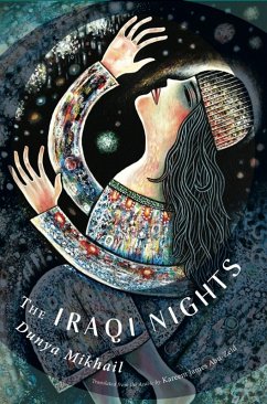 The Iraqi Nights (eBook, ePUB) - Mikhail, Dunya