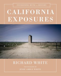 Cover California Exposures: Envisioning Myth and History (eBook, ePUB)