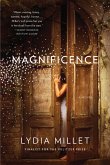 Magnificence: A Novel (eBook, ePUB)