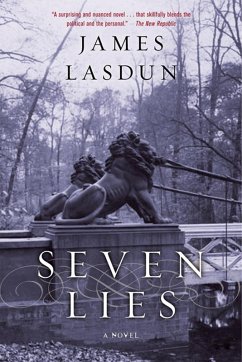 Seven Lies: A Novel (eBook, ePUB) - Lasdun, James