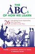 The ABCs of How We Learn: 26... - Bild 1