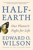 Half-Earth: Our Planet's Fight for Life (eBook, ePUB)