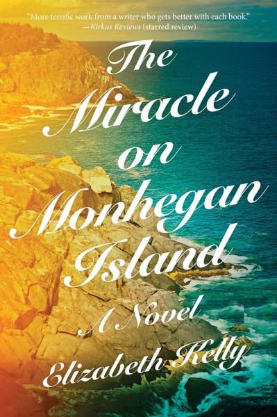 The Miracle on Monhegan Island (eBook, ePUB) The Miracle on Monhegan Island (eBook, ePUB)
