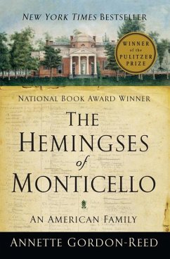 The Hemingses of Monticello: An American Family (eBook, ePUB) - Gordon-Reed, Annette