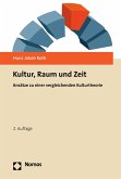 Kultur, Raum und Zeit (eBook, PDF)