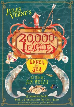 Jules Verne's 20,000 Leagues Under the Sea: A Companion Reader with a Dramatization (The Jim Weiss Audio Collection) (eBook, ePUB) - Weiss, Jim