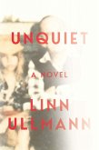 Unquiet: A Novel (eBook, ePUB)