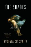 The Shades: A Novel (eBook, ePUB)