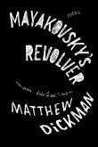 Mayakovsky's Revolver (eBook, ePUB)