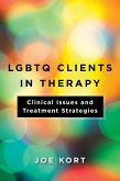 LGBTQ Clients in Therapy: Clinical Issues and Treatment Strategies (eBook, ePUB)