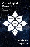 Cosmological Koans: A Journey to the Heart of Physical Reality (eBook, ePUB)