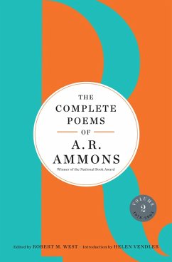 The Complete Poems of A. R. Ammons: Volume 2 1978-2005 (eBook, ePUB) - Ammons, A. R.