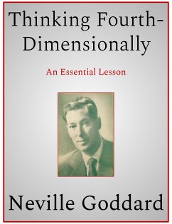 Thinking Fourth-Dimensionally (eBook, ePUB) - Goddard, Neville