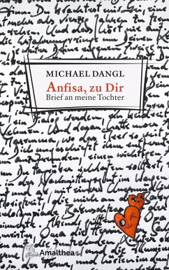 Anfisa, zu Dir (eBook, ePUB) - Dangl, Michael