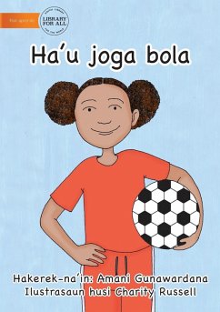 Cover I Play Soccer (Tetun edition) - Ha'u joga bola