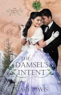 The Damsel's Intent - Davis, Mary