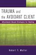 Trauma and the Avoidant Client (eBook,... - Bild 1
