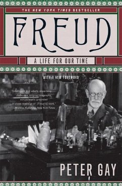 Freud: A Life for Our Time (eBook, ePUB) - Gay, Peter