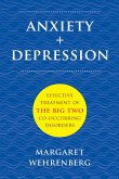 Anxiety + Depression: Effective Treatment of the Big Two Co-Occurring Disorders (eBook, ePUB)