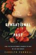 The Sensational Past: How the... - Bild 1