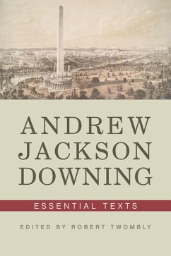 Cover Andrew Jackson Downing: Essential Texts (eBook, ePUB)