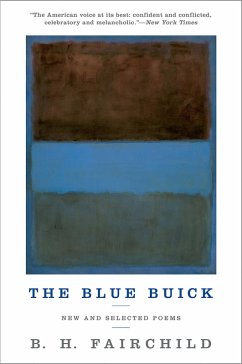 The Blue Buick: New and Selected Poems (eBook, ePUB) - Fairchild, B. H.