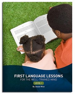First Language Lessons Level 1 (Second Edition) (First Language Lessons) (eBook, ePUB) - Wise, Jessie