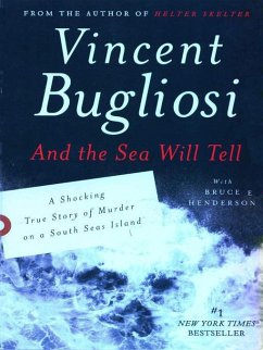 And the Sea Will Tell (eBook, ePUB) - Bugliosi, Vincent