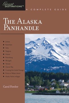 Cover Explorer's Guide Alaska Panhandle: A Great Destination (eBook, ePUB)