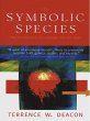 The Symbolic Species: The Co-evolution... - Bild 1