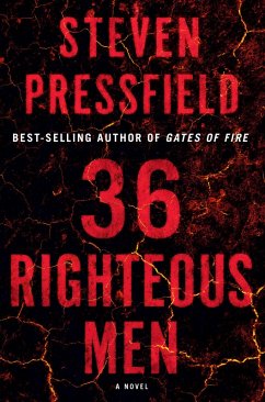 36 Righteous Men: A Novel (eBook, ePUB) - Pressfield, Steven