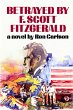 Betrayed by F. Scott Fitzgerald (eBook,... - Bild 1