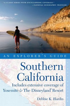 Cover Explorer's Guide Southern California: Includes Extensive Coverage of Yosemite & The Disneyland Resort (Explorer's Complete) (eBook, ePUB)
