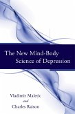 The New Mind-Body Science of Depression (eBook, ePUB)