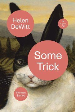 Some Trick (eBook, ePUB) - Dewitt, Helen