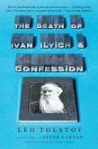 The Death of Ivan Ilyich and Confession (eBook, ePUB)