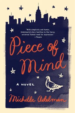 Piece of Mind: A Novel (eBook, ePUB) - Adelman, Michelle