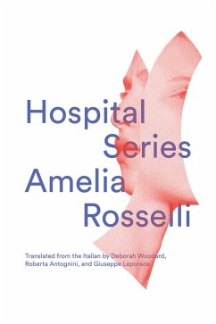 Hospital Series (Vol. 19) (New Directions Poetry Pamphlets) (eBook, ePUB) - Rosselli, Amelia