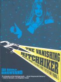 The Vanishing Hitchhiker: American Urban Legends and Their Meanings (eBook, ePUB)