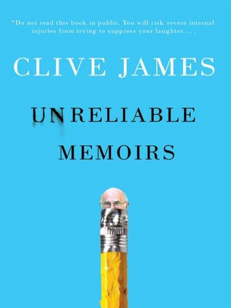 Unreliable Memoirs (eBook, ePUB) Unreliable Memoirs (eBook, ePUB)