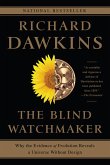 The Blind Watchmaker: Why the Evidence of Evolution Reveals a Universe without Design (eBook, ePUB)