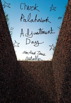 Adjustment Day: A Novel (eBook, ePUB) - Palahniuk, Chuck