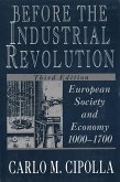 Before the Industrial Revolution: European Society and Economy, 1000-1700 (Third Edition) (eBook, ePUB)