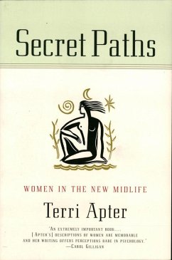 Secret Paths: Women in the New Midlife (eBook, ePUB) - Apter, Terri